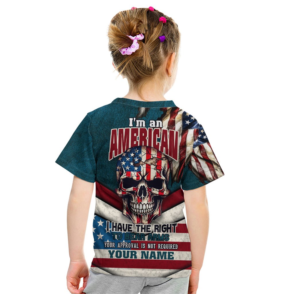 American Flag Skull Kid T Shirt I'm an American I Have The Right To Bear Arms Your Approval Is Not Required TS04 - The Mazicc - Toddler 2/Size 00 - Dark Cyan -