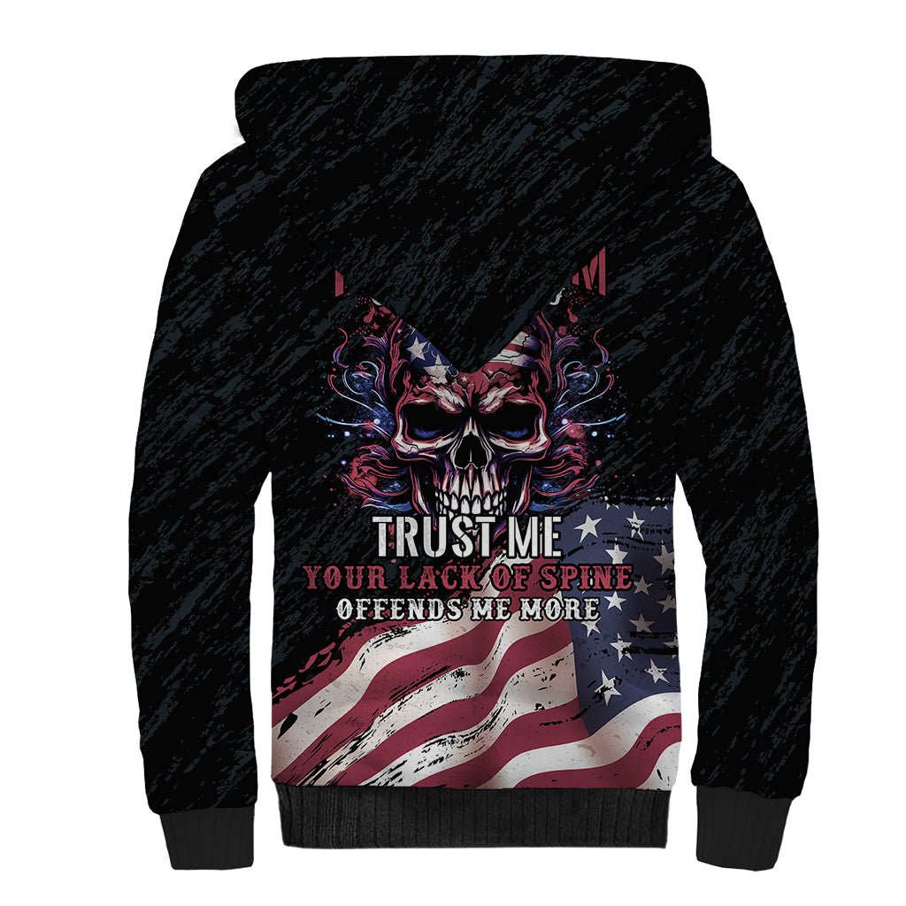 American Flag Skull Sherpa Hoodie Sorry If My Patriotism Offends You Trust Me TS04 - The Mazicc - Unisex - S - Black Grunge