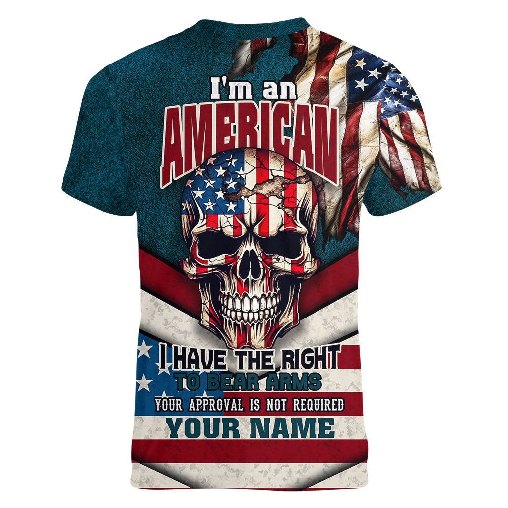 American Flag Skull Women V Neck T Shirt I'm an American I Have The Right To Bear Arms Your Approval Is Not Required TS04 - The Mazicc - Female - S - Dark Cyan