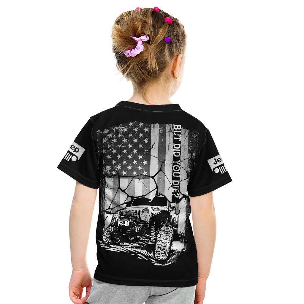 American Jeep Kid T Shirt American Flag But Did You Die DT01 - The Mazicc - Toddler 2/Size 00 - White -