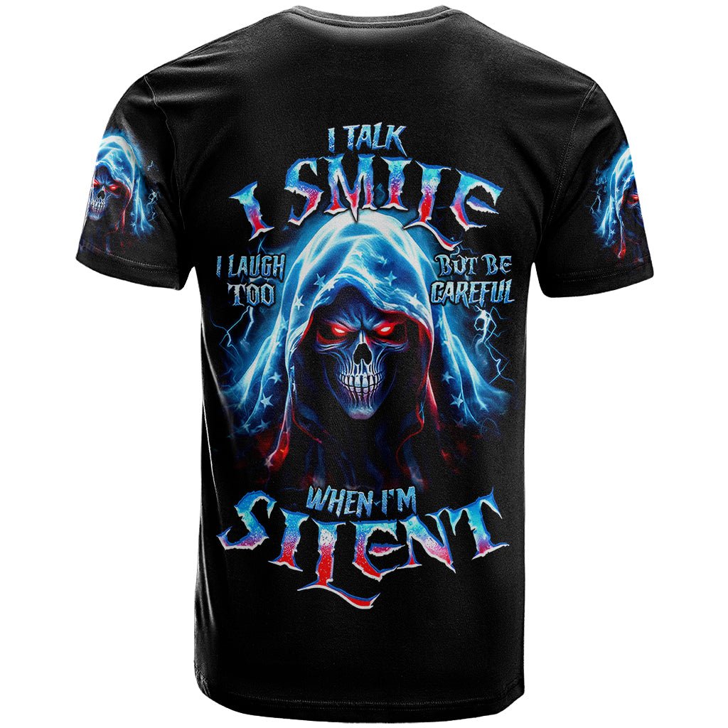 American Skull T Shirt I Talk I Smile But Be Carefull When I Silent DT01 - The Mazicc - Adult - S - Black