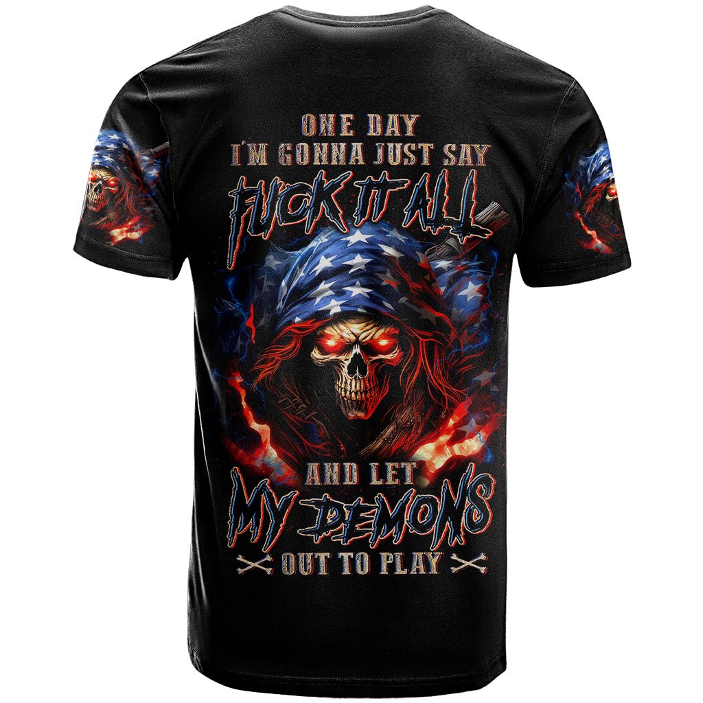 American Skull T Shirt One Day I Gonna Fuck It All DT01 - The Mazicc - Adult - S - Black