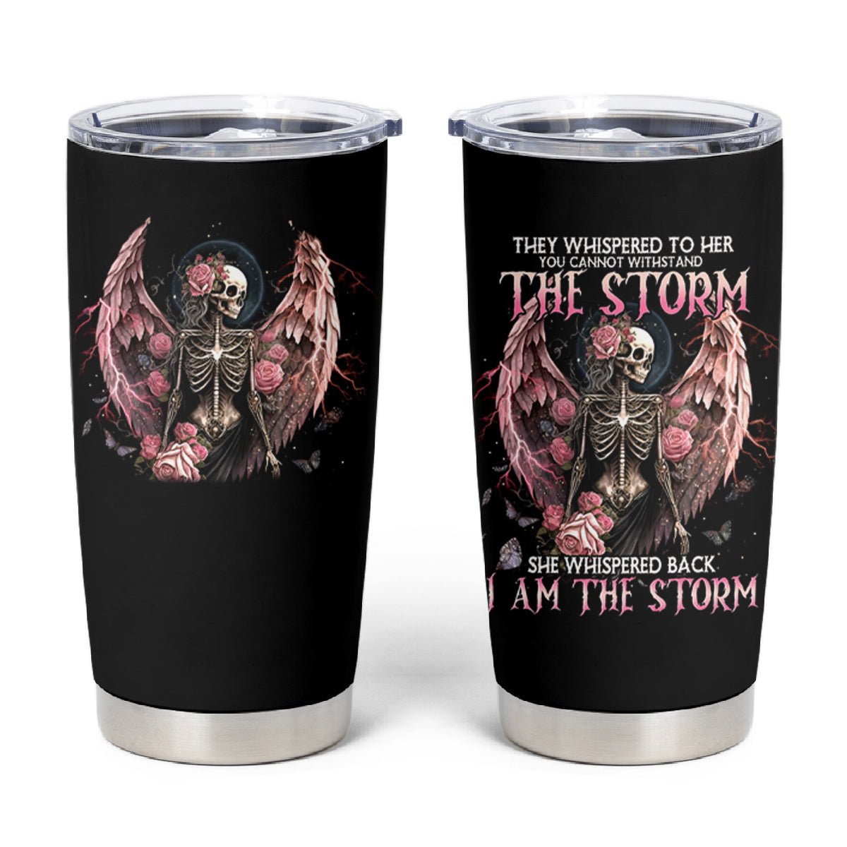 Angel Skull Tumbler Cup She Whispered Back Iam The Storm DT01 - The Mazicc - 20oz - Black -