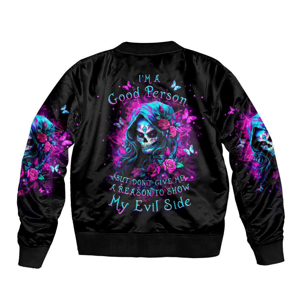 Witch Skull Bomber Jacket I'm A Good Person But Don't Give Me A Reason To Show Evil Side