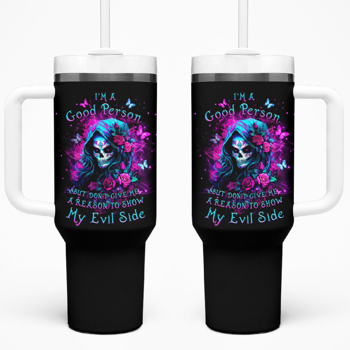 Witch Skull Tumbler With Handle I'm A Good Person But Don't Give Me A Reason To Show Evil Side