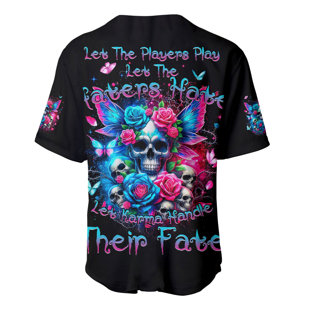 Fairy Skull Baseball Jersey Let Karma Handle Their Fate