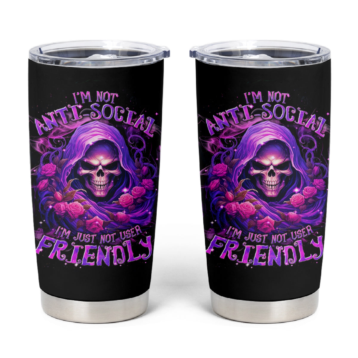 Reaper Skull Tumbler Cup I'm Not Anti-Social I'm Just Not User Friendly