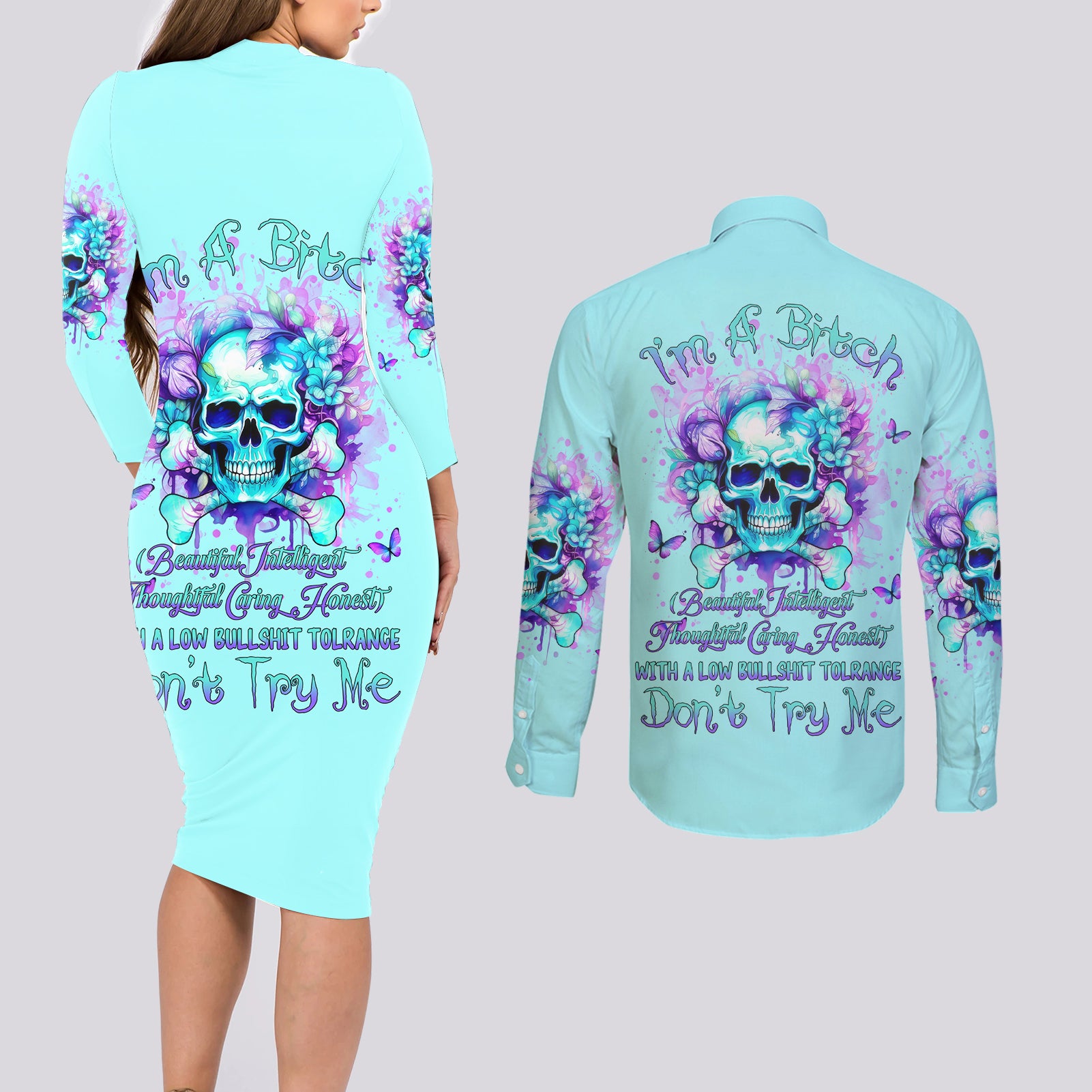 Flower Skull Couples Matching Long Sleeve Bodycon Dress and Long Sleeve Button Shirt I'm A Bitch With A Low Bullshiit Tolrange Don't Try Me