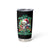 Christmas Skull Tumbler Cup On The Naughty List I Regret Nothing