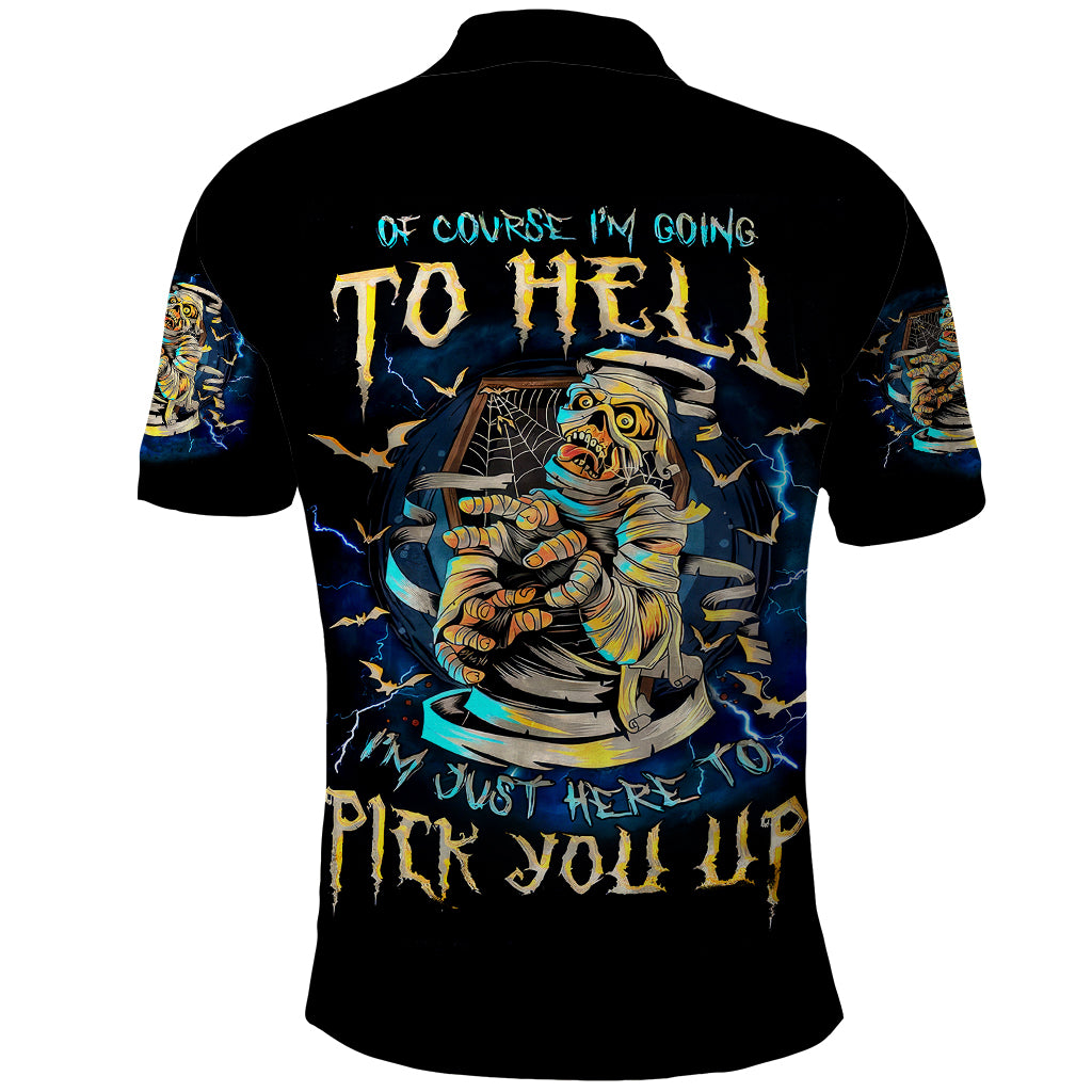 mummy-skull-polo-shirt-im-going-to-hell-to-pick-you-up