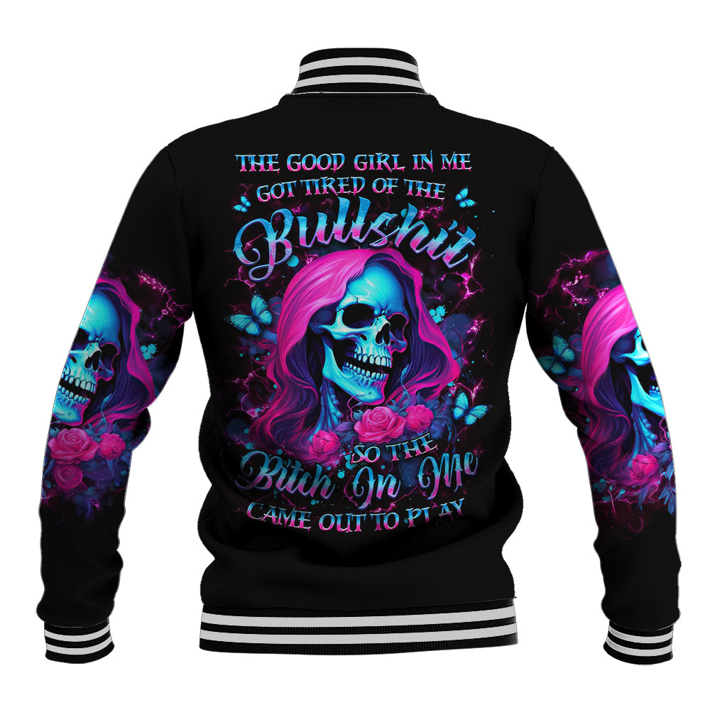 Witch Skull Baseball Jacket The Good Girl In Me Got Tired Of The Bullshit