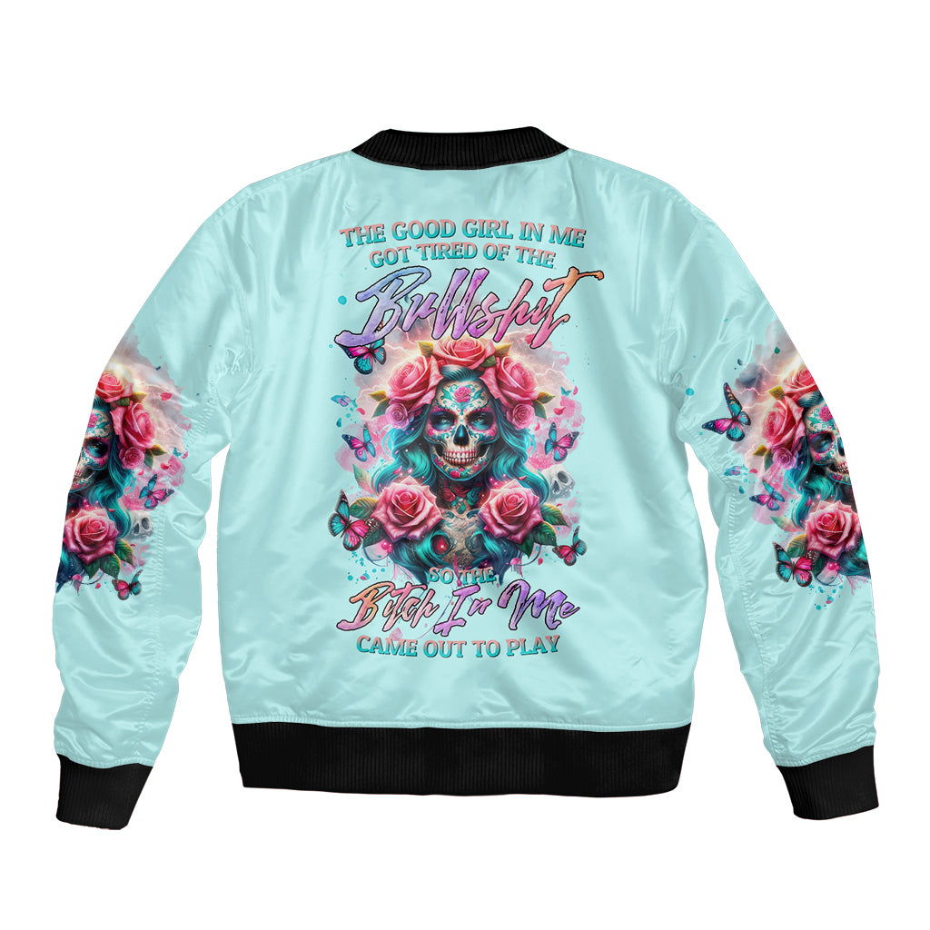 Rose Skull Bomber Jacket The Good Girl In Me Got Tired Of The Bullshit