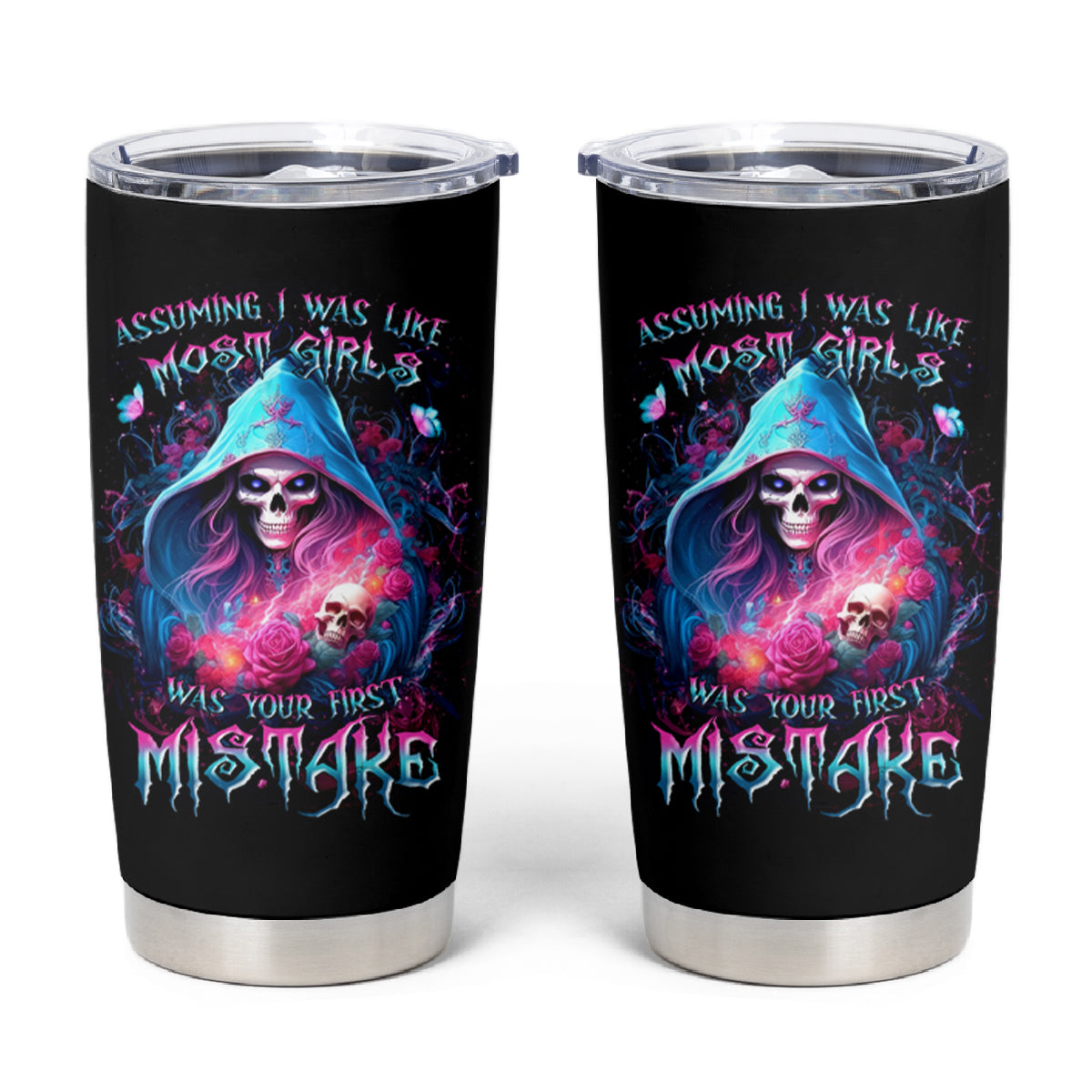 Witch Skull Tumbler Cup Assuming Was Like Most Girls Was Your First Mistake