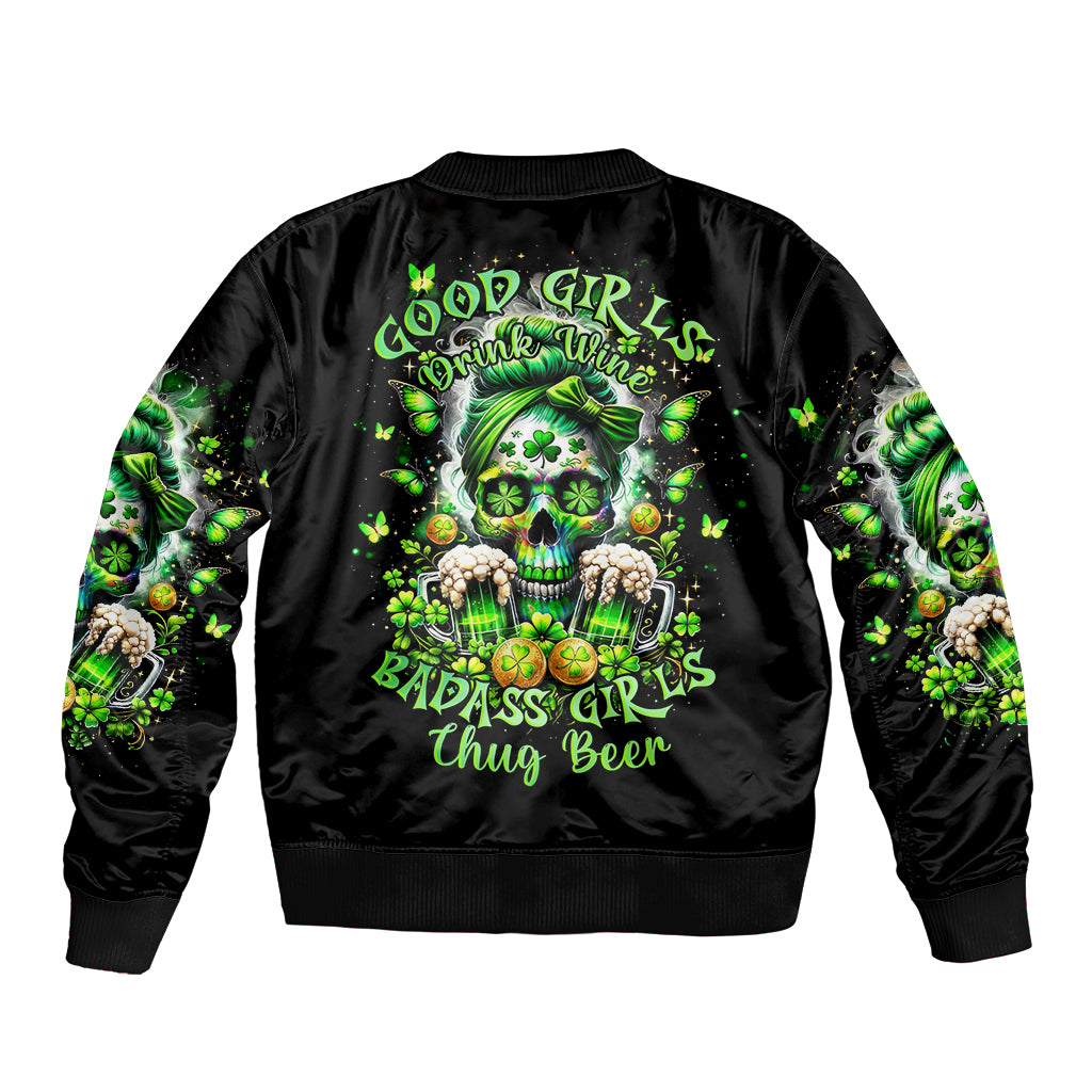 Irish Skull Bomber Jacket Good Girls Drink Wine Badass Girls Thug Beer