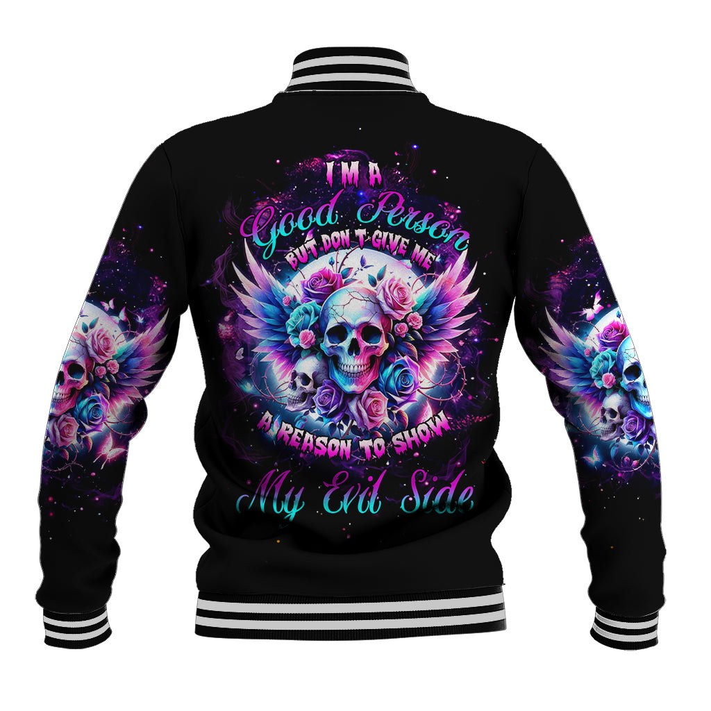 Wings Skll Baseball Jacket I'm A Good Person But Don't Give Me A Reason To Show My Evil