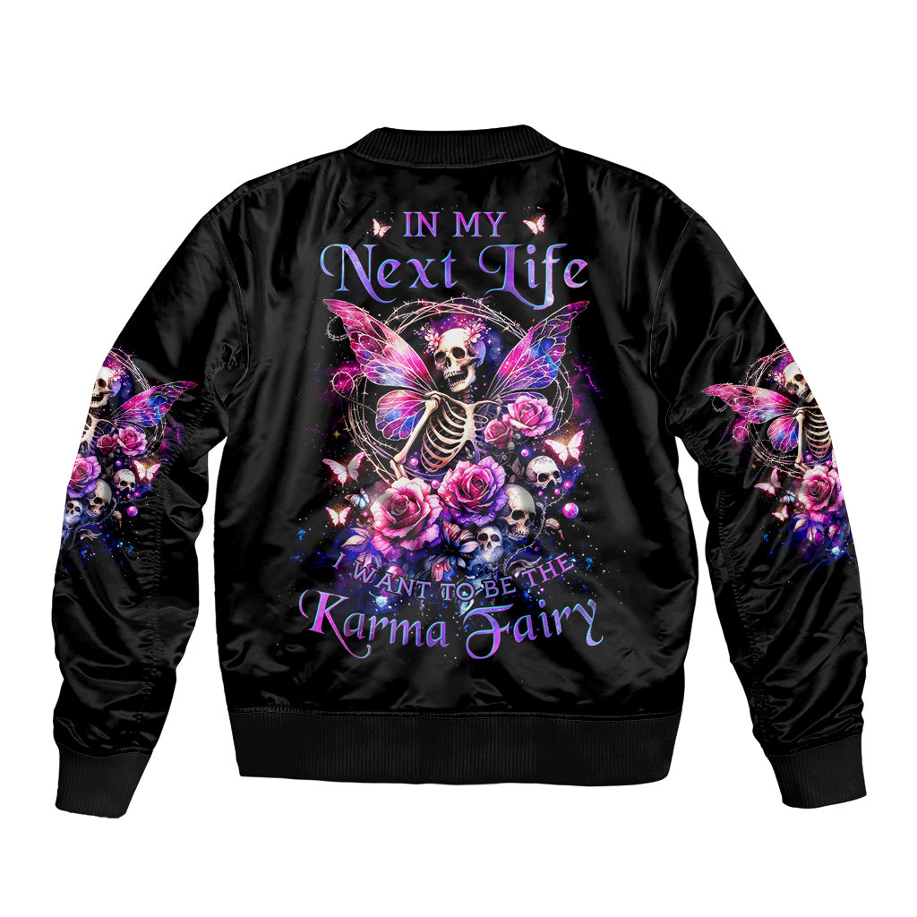 Fairy Skull Bomber Jacket In My Next Life I Want To Be The Karma Fairy