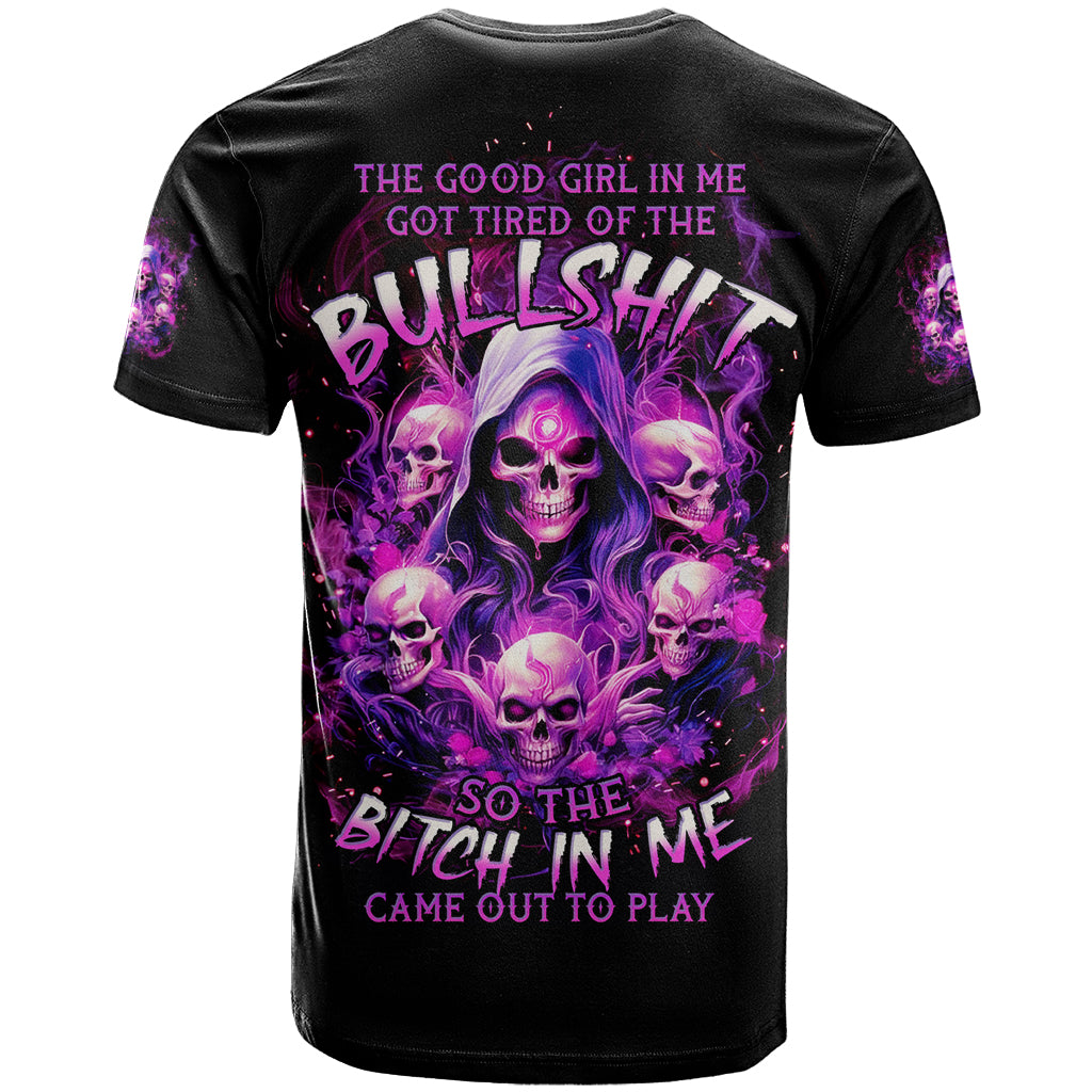 Witch Skull T Shirt The Good Girl In Me Got Tired Of The Bullshit