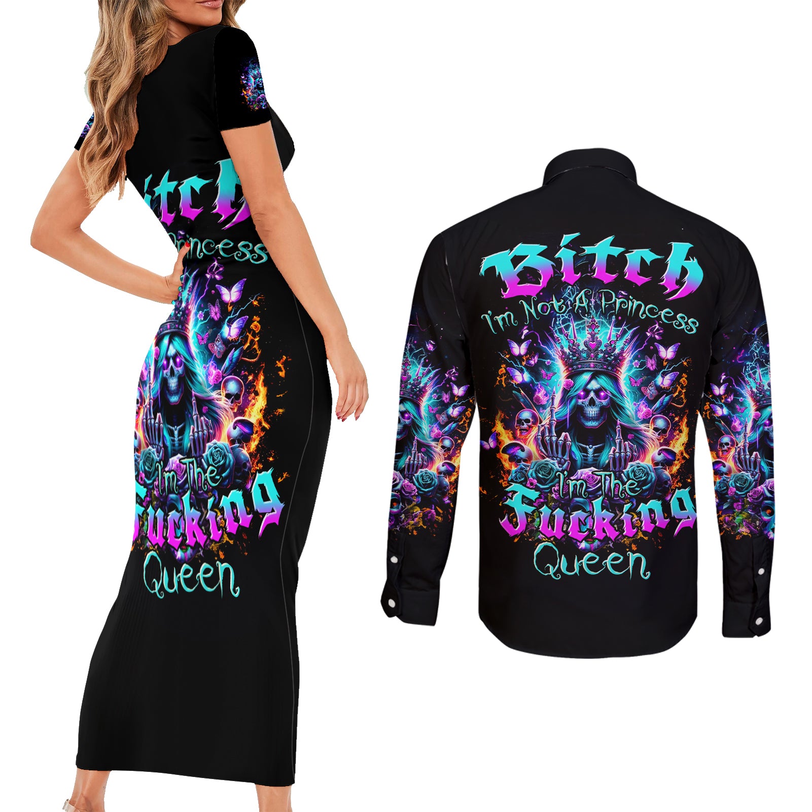 Queen Skull Couples Matching Short Sleeve Bodycon Dress and Long Sleeve Button Shirt Bitch I'm Not A Princess I'm The Fucking Queen