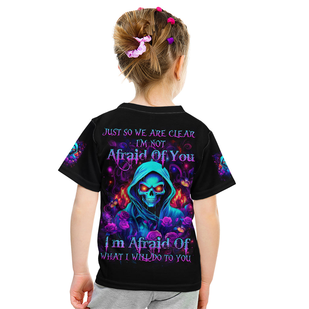 Rose Skull Kid T Shirt Just So We Are Clear I'm Not Afraid Of You