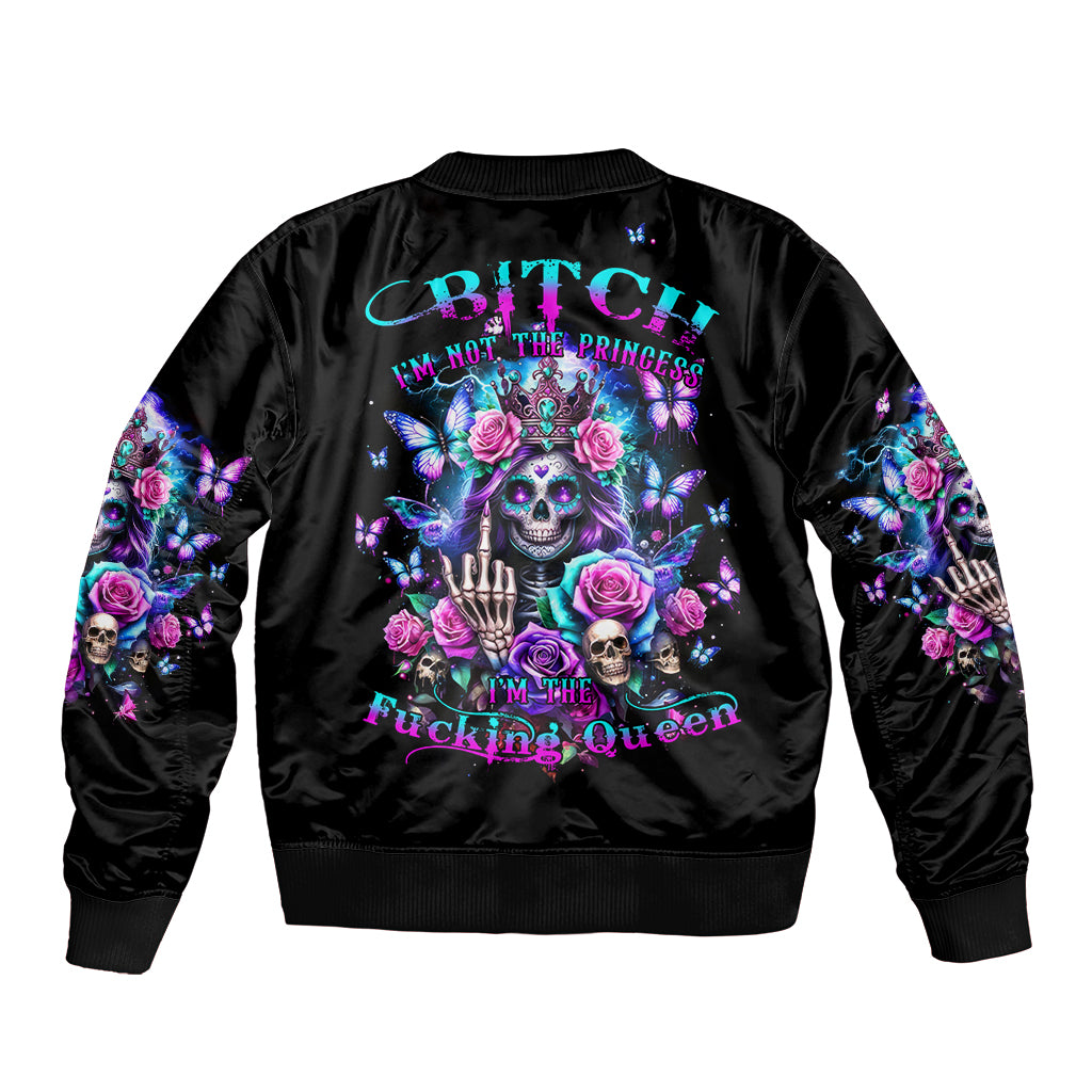 Fairy Skull Bomber Jacket Bitch I'm Not A Princess I'm The Fucking Queen