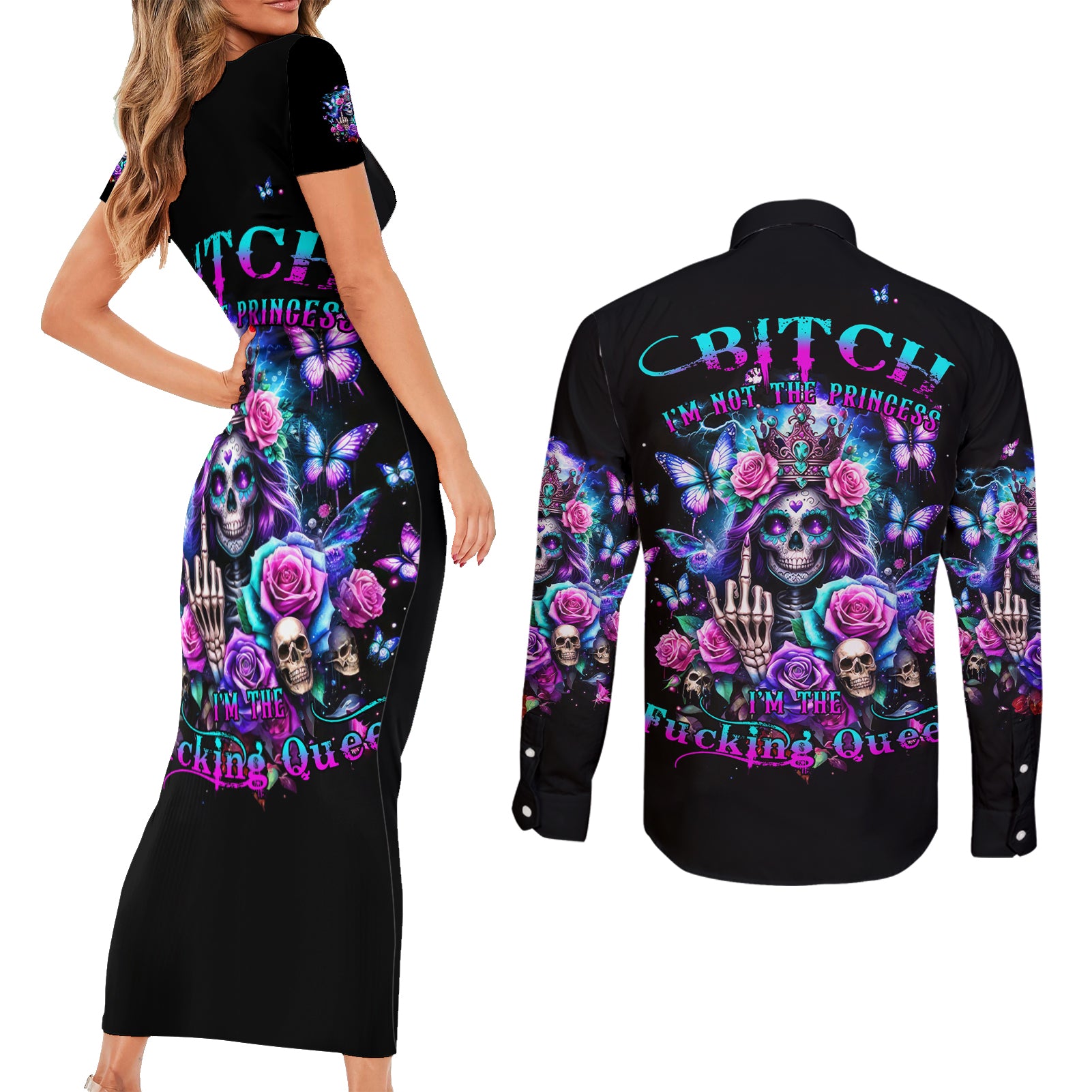 Fairy Skull Couples Matching Short Sleeve Bodycon Dress and Long Sleeve Button Shirt Bitch I'm Not A Princess I'm The Fucking Queen