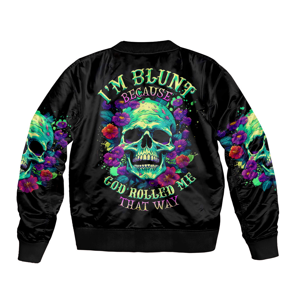 flower-skull-bomber-jacket-i-blunt-because-god-rolled-me-that-way