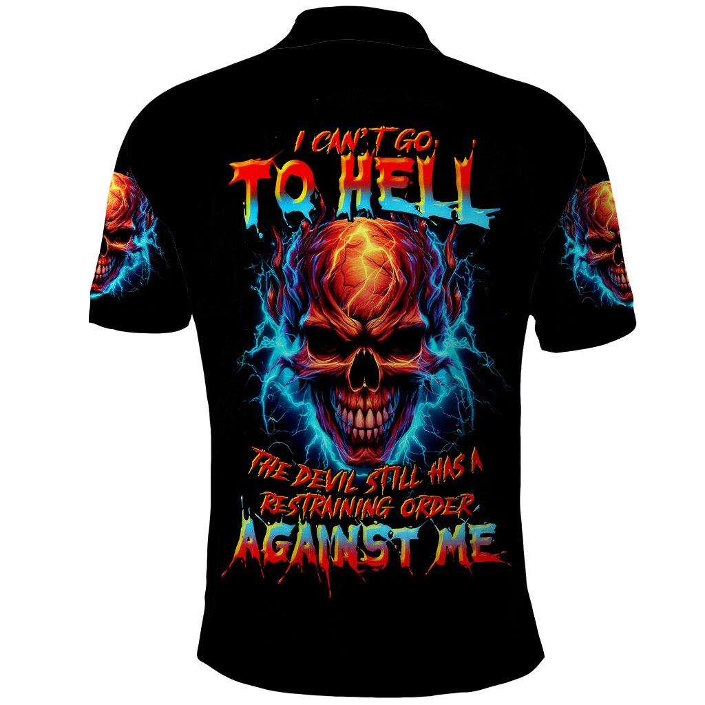 thunder-skull-polo-shirt-i-cant-go-to-hell-devil-restrainning-order-against-me