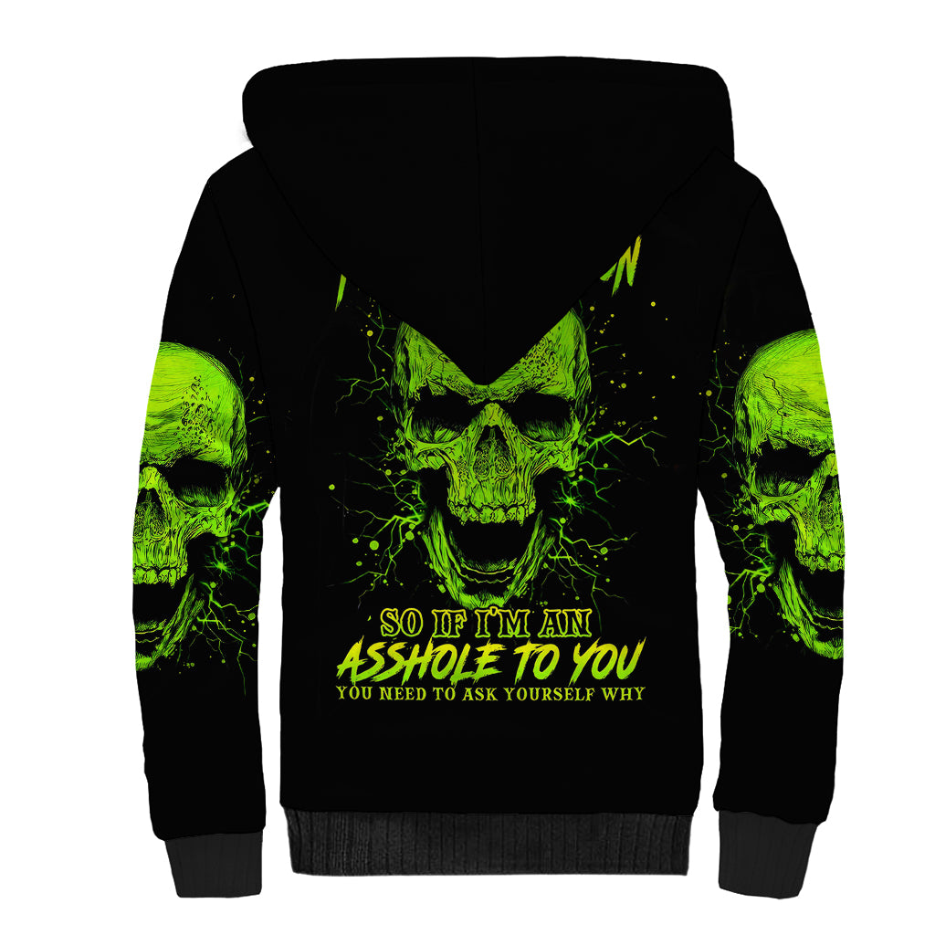 thunder-skull-sherpa-hoodie-im-a-nice-person-so-if-im-an-asshole-you-need-to-ask-yourself