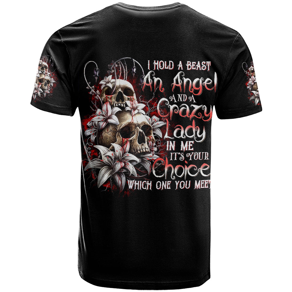 blood-skull-t-shirt-i-hold-a-angel-and-crazy-lady-it-your-choice