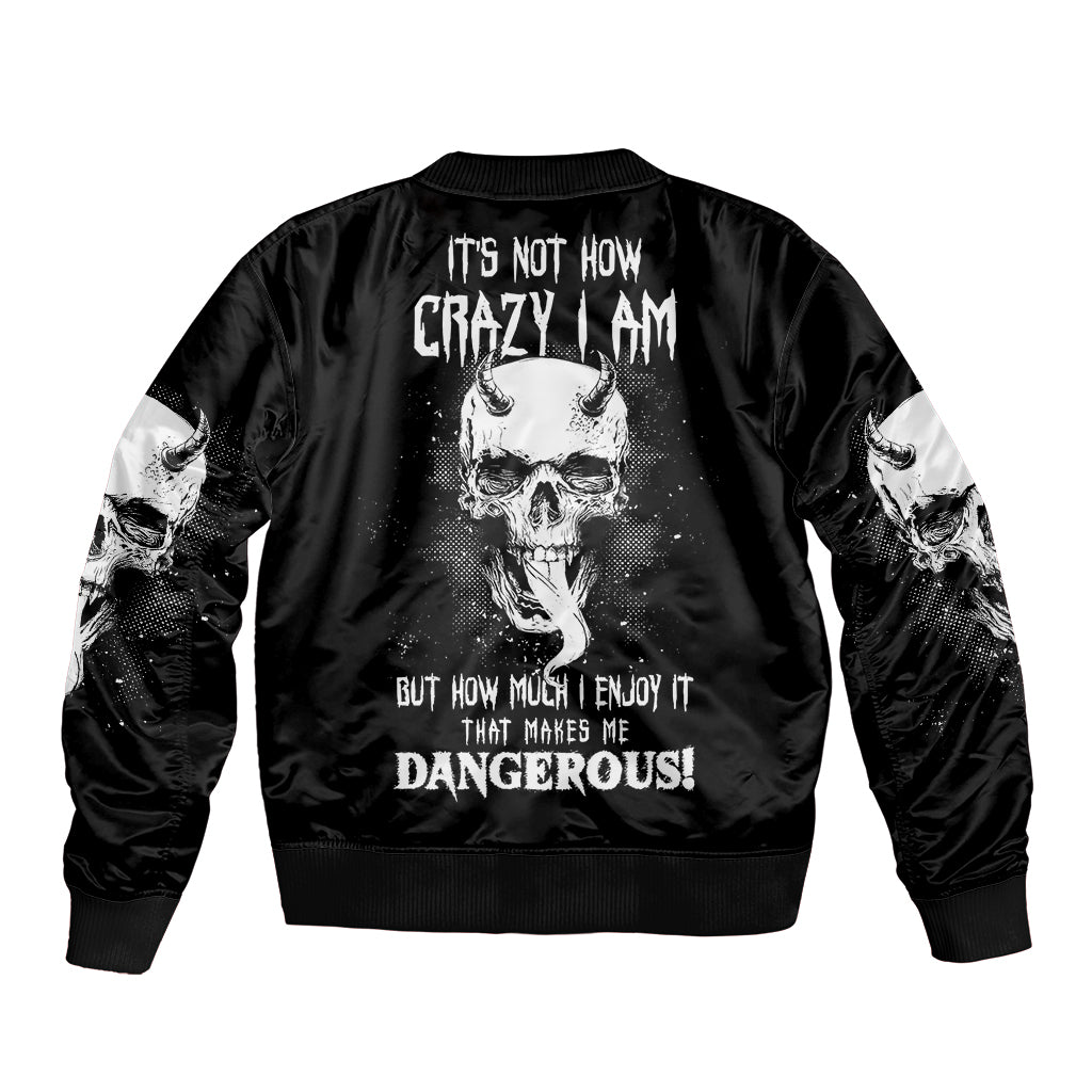 devil-skull-bomber-jacket-its-not-how-crazy-iam-but-enjoy-it-make-me-dangerous