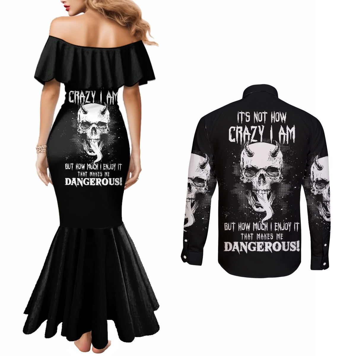 devil-skull-couples-matching-mermaid-dress-and-long-sleeve-button-shirts-its-not-how-crazy-iam-but-enjoy-it-make-me-dangerous