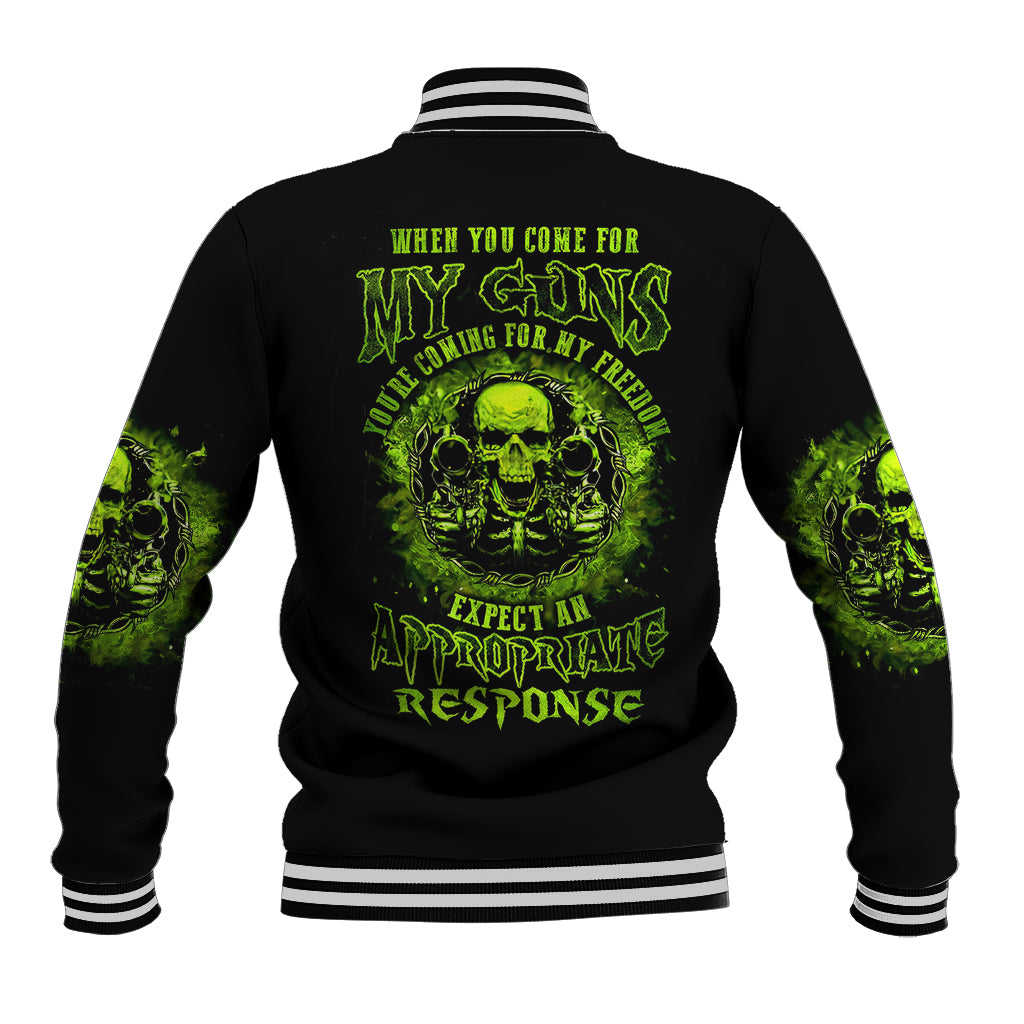 gun-skull-baseball-jacket-when-you-come-for-my-gun-expect-an-appropriate-response