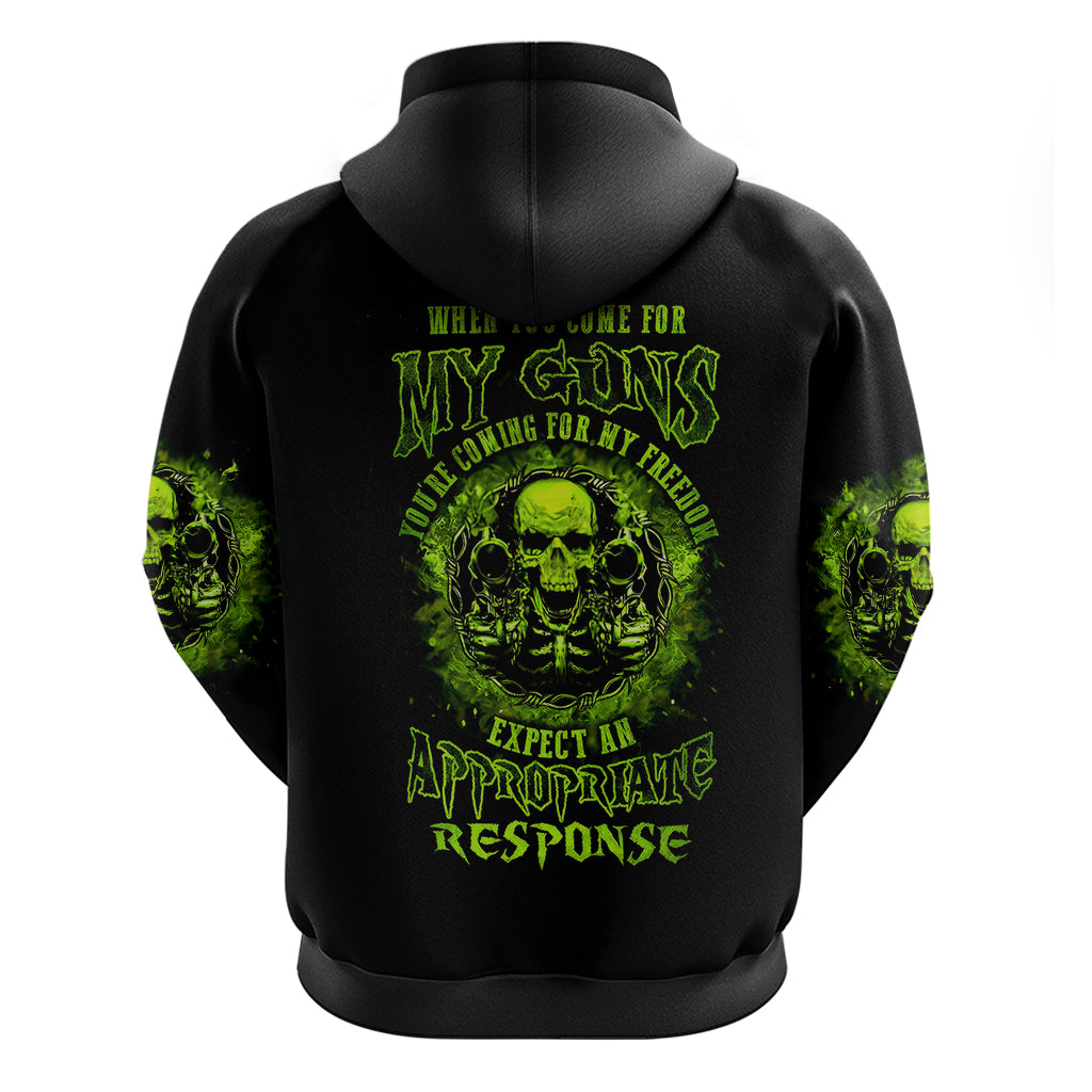 gun-skull-hoodie-when-you-come-for-my-gun-expect-an-appropriate-response