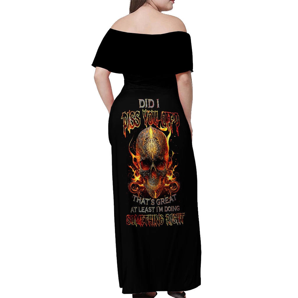 fire-skull-off-shoulder-maxi-dress-did-i-piss-you-off-thats-great-at-least-im-doing-something-right