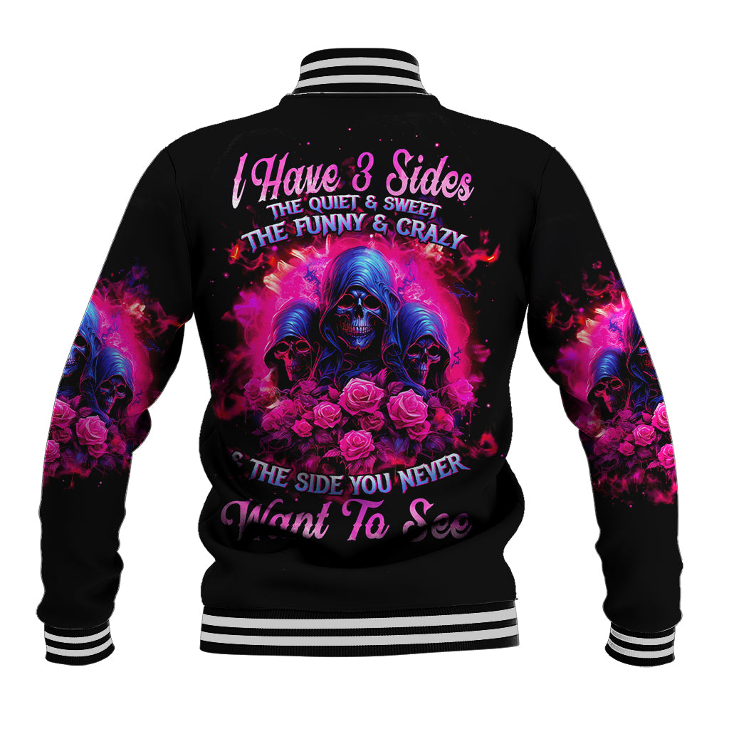 Rose Skull Baseball Jacket I Have 3 Sides And You Never Want To See