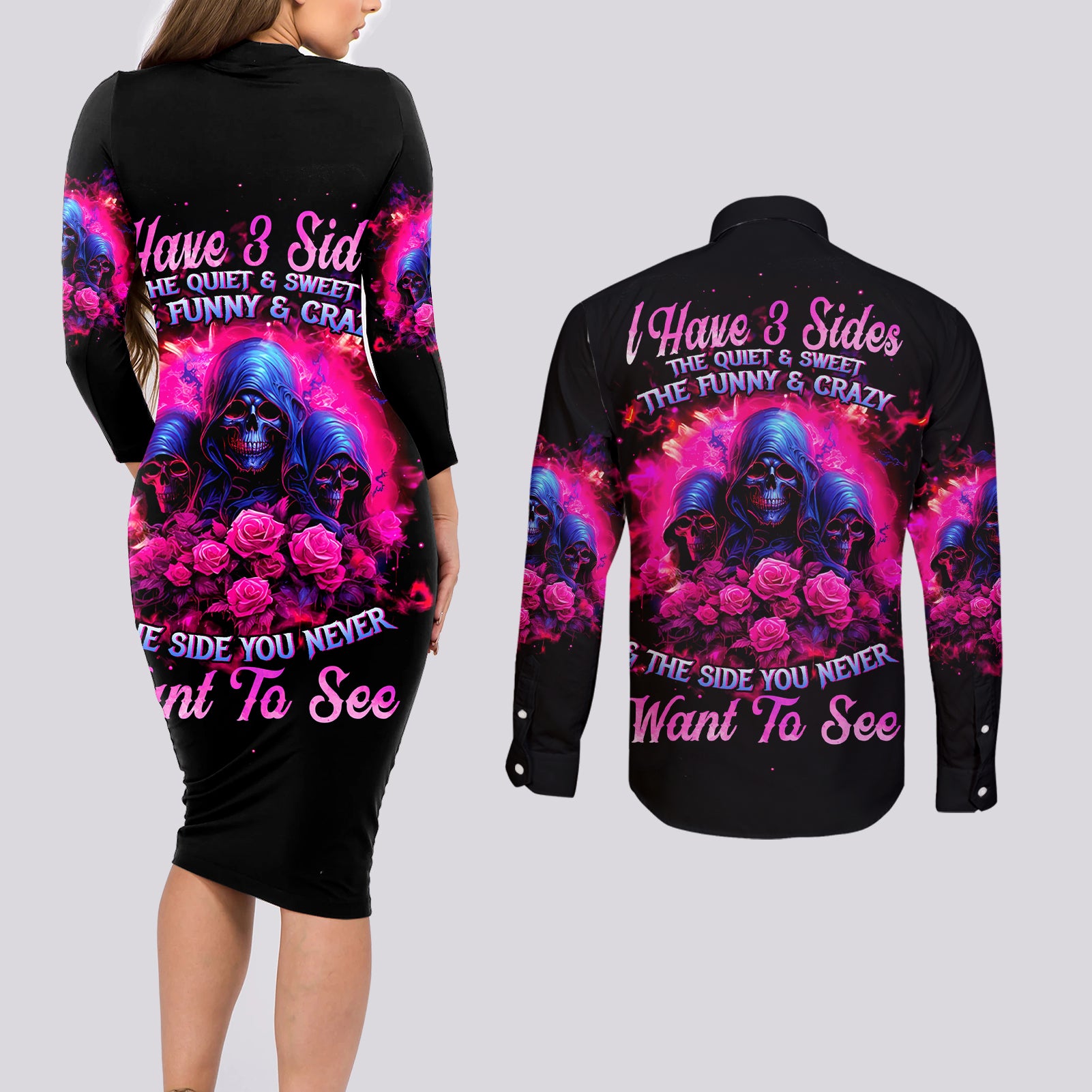 Rose Skull Couples Matching Long Sleeve Bodycon Dress and Long Sleeve Button Shirt I Have 3 Sides And You Never Want To See