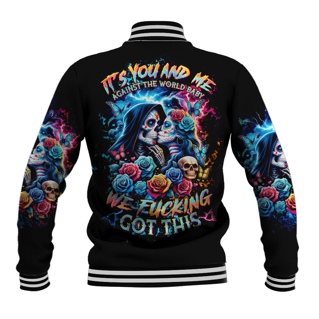 Couple Skull Baseball Jacket It't You And Me Against The World Baby