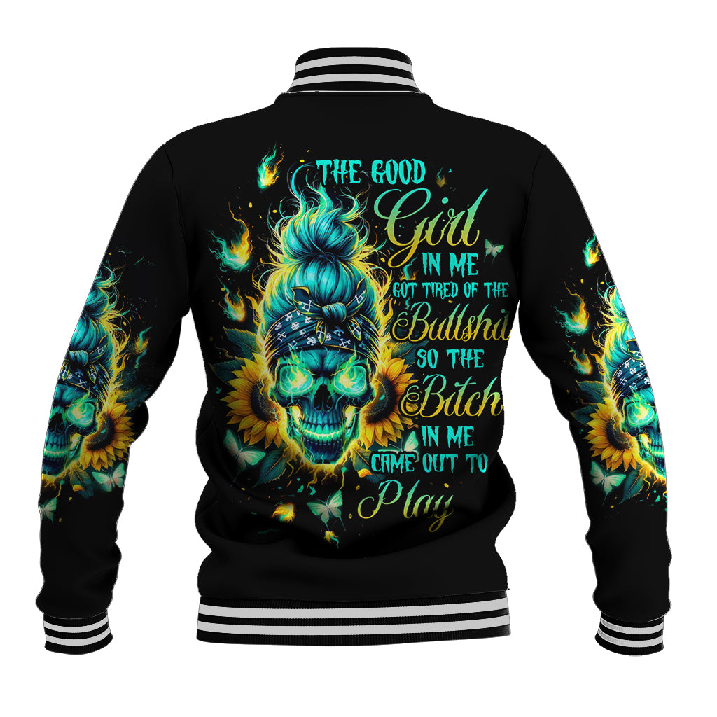 Flame Skull Baseball Jacket The Good Girl In Me Got Tired Of The Bullshit