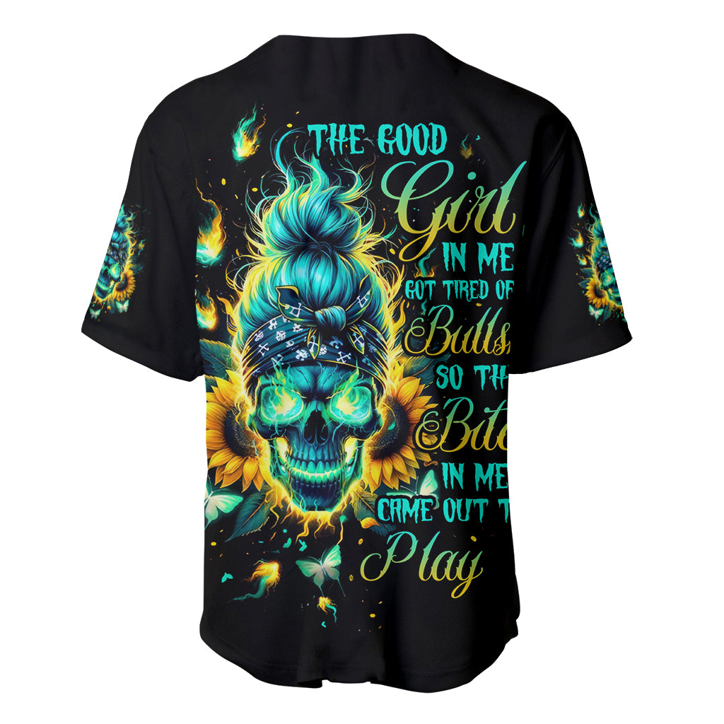 Flame Skull Baseball Jersey The Good Girl In Me Got Tired Of The Bullshit