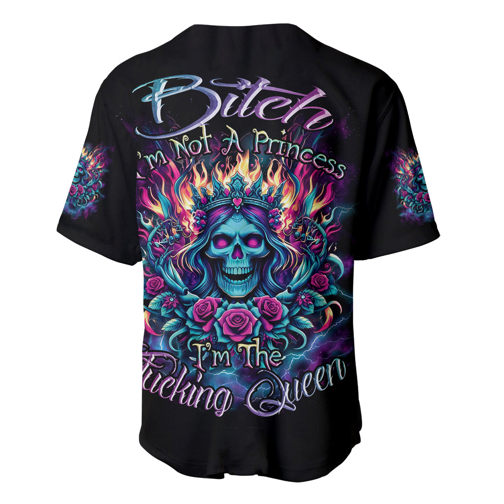 Queen Skull Baseball Jersey Bitch I'm Not A Princess I'm The Fucking Queen