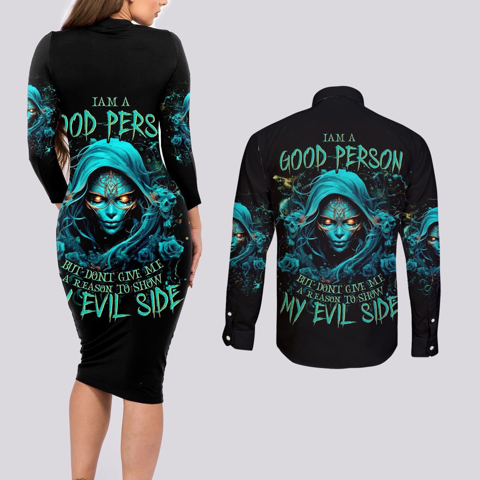 Lady Skull Couples Matching Long Sleeve Bodycon Dress and Long Sleeve Button Shirt Iam A Good Person But Don't Give Me Are To Show My Evil Side