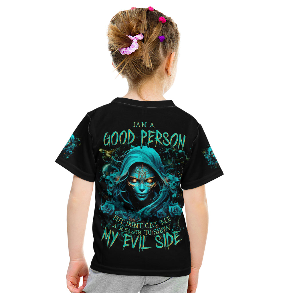 Lady Skull Kid T Shirt Iam A Good Person But Don't Give Me Are To Show My Evil Side