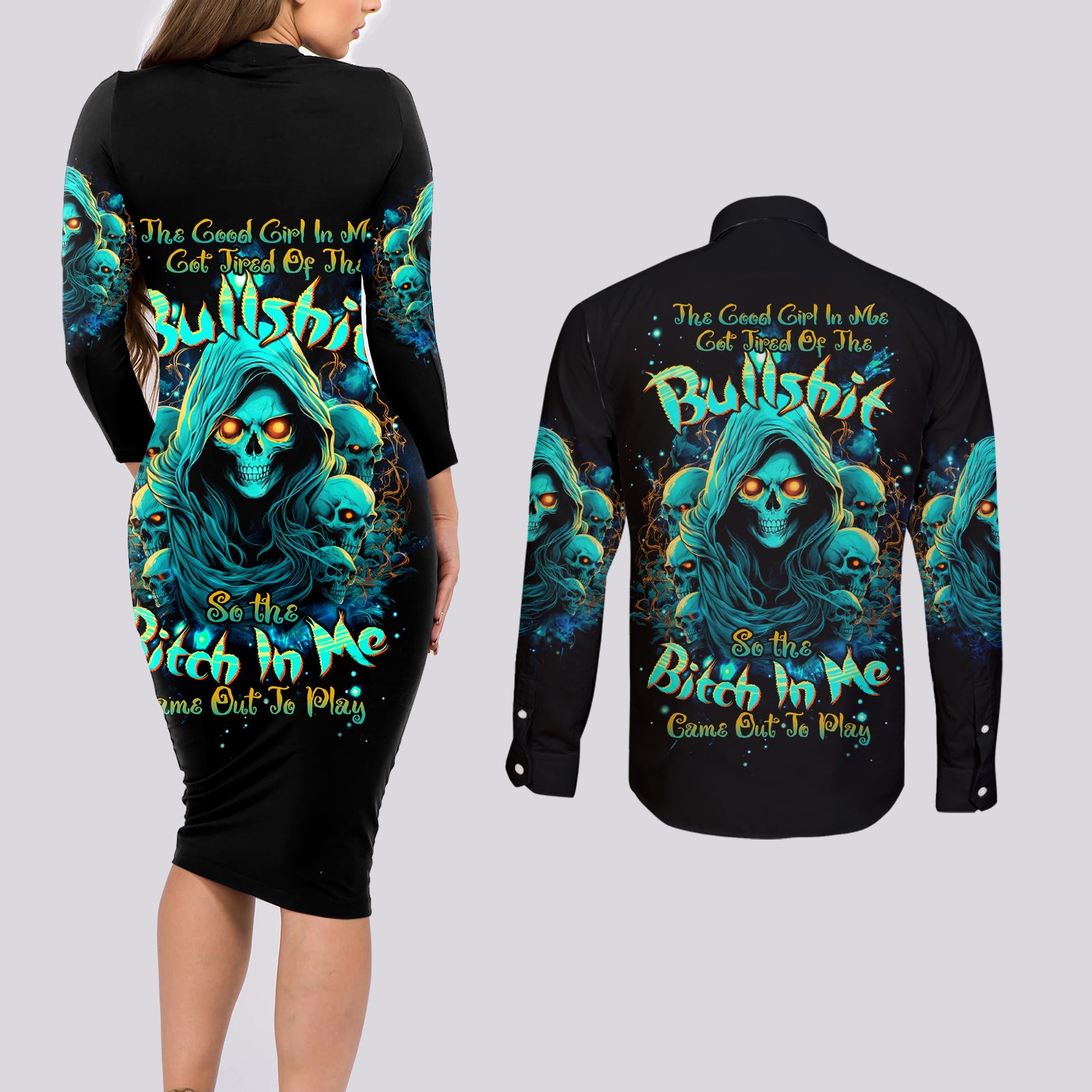 Witch Skull Couples Matching Long Sleeve Bodycon Dress and Long Sleeve Button Shirt The Good Girl In Me Got Tired Of The Bullshit So The Bitch In Me Came Out To Play