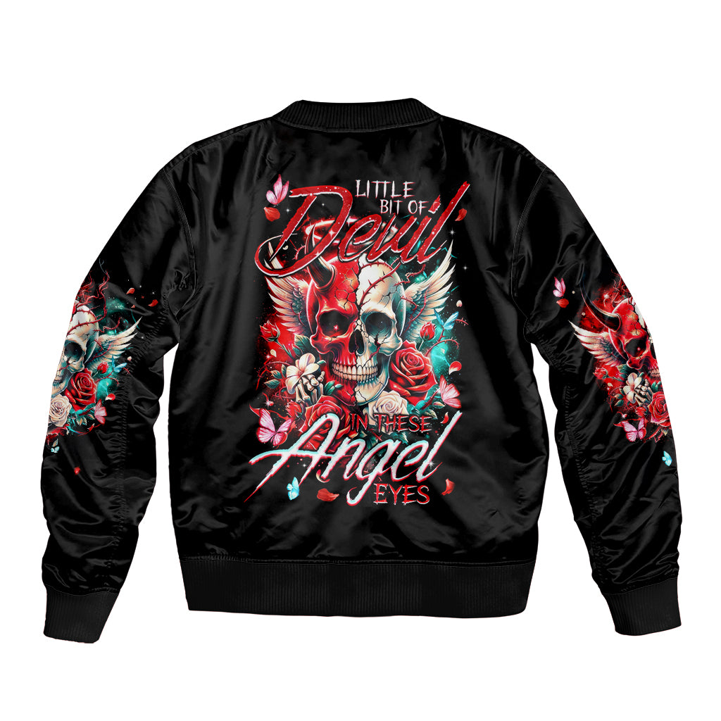 Devil Skull Bomber Jacket Little Bit Of Devil In These Angel eyes