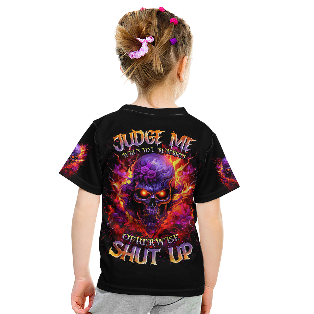 Flame Skull Kid T Shirt Judge Me When You Reperfect Otherwise Shut Up