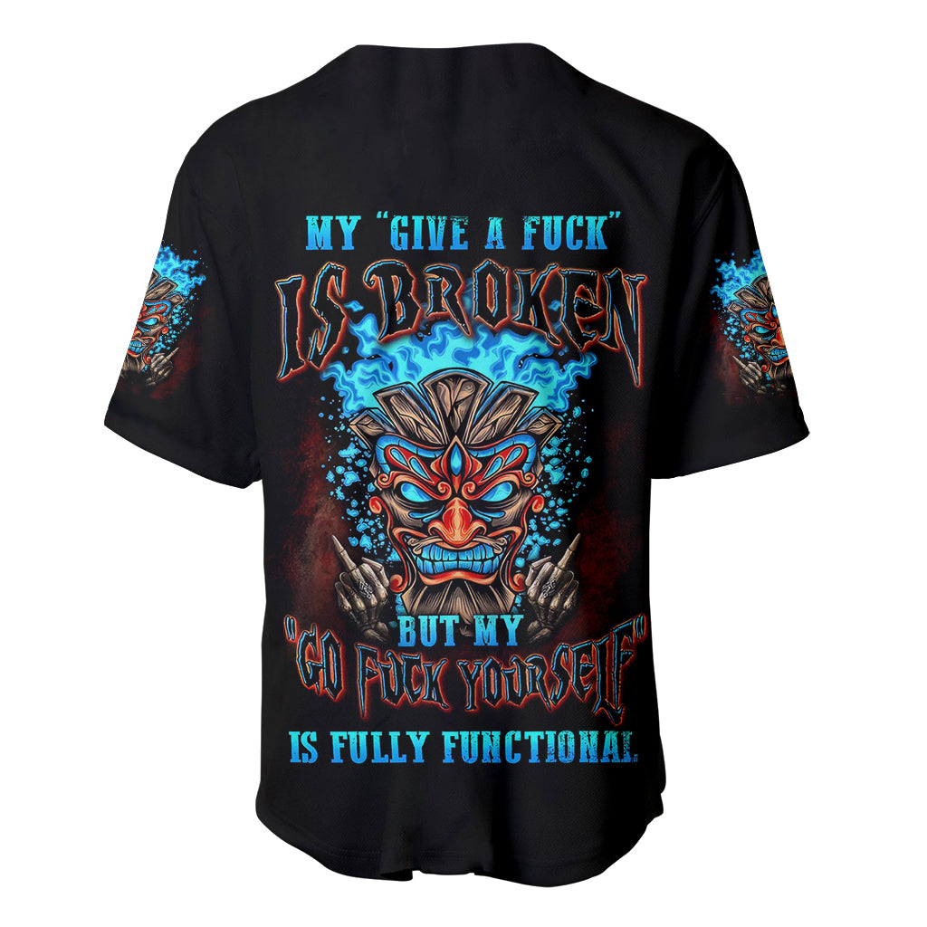 tiki-skull-baseball-jersey-i-give-a-fuck-is-broken-but-my-go-fuck-yourself