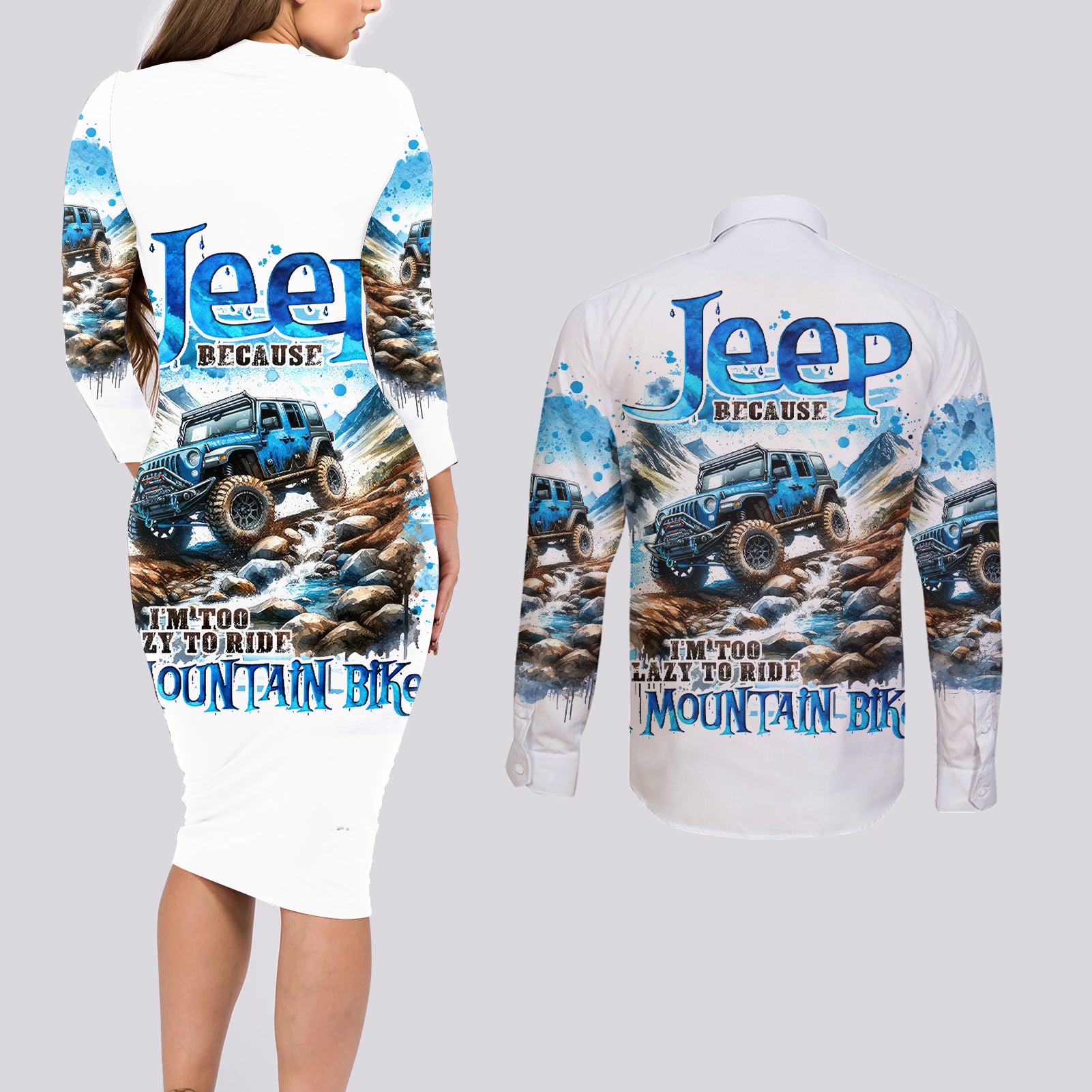 Mountain Jeep Couples Matching Long Sleeve Bodycon Dress and Long Sleeve Button Shirt Because I'm Too Lazy To Ride A Mountain Bike