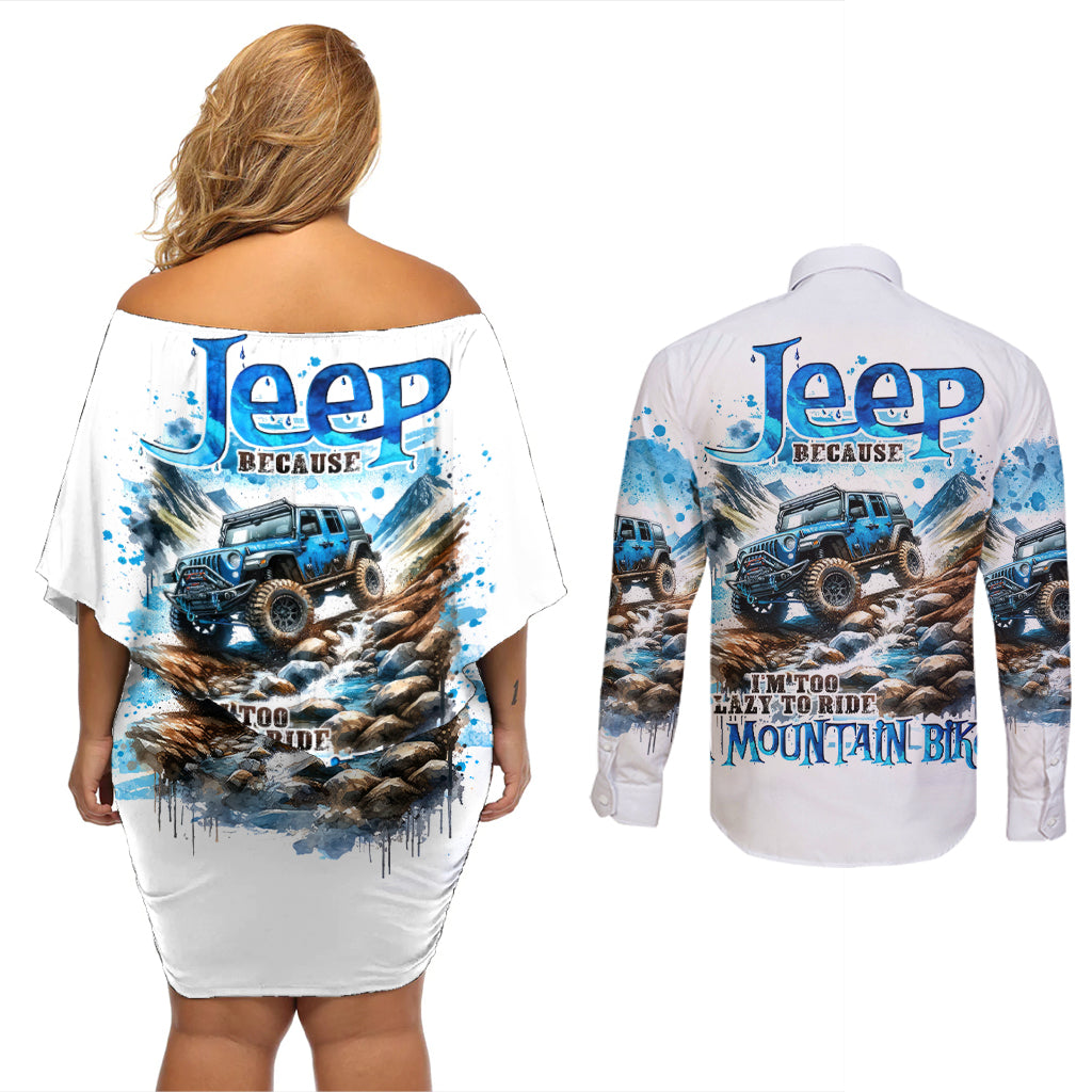 Mountain Jeep Couples Matching Off Shoulder Short Dress and Long Sleeve Button Shirt Because I'm Too Lazy To Ride A Mountain Bike