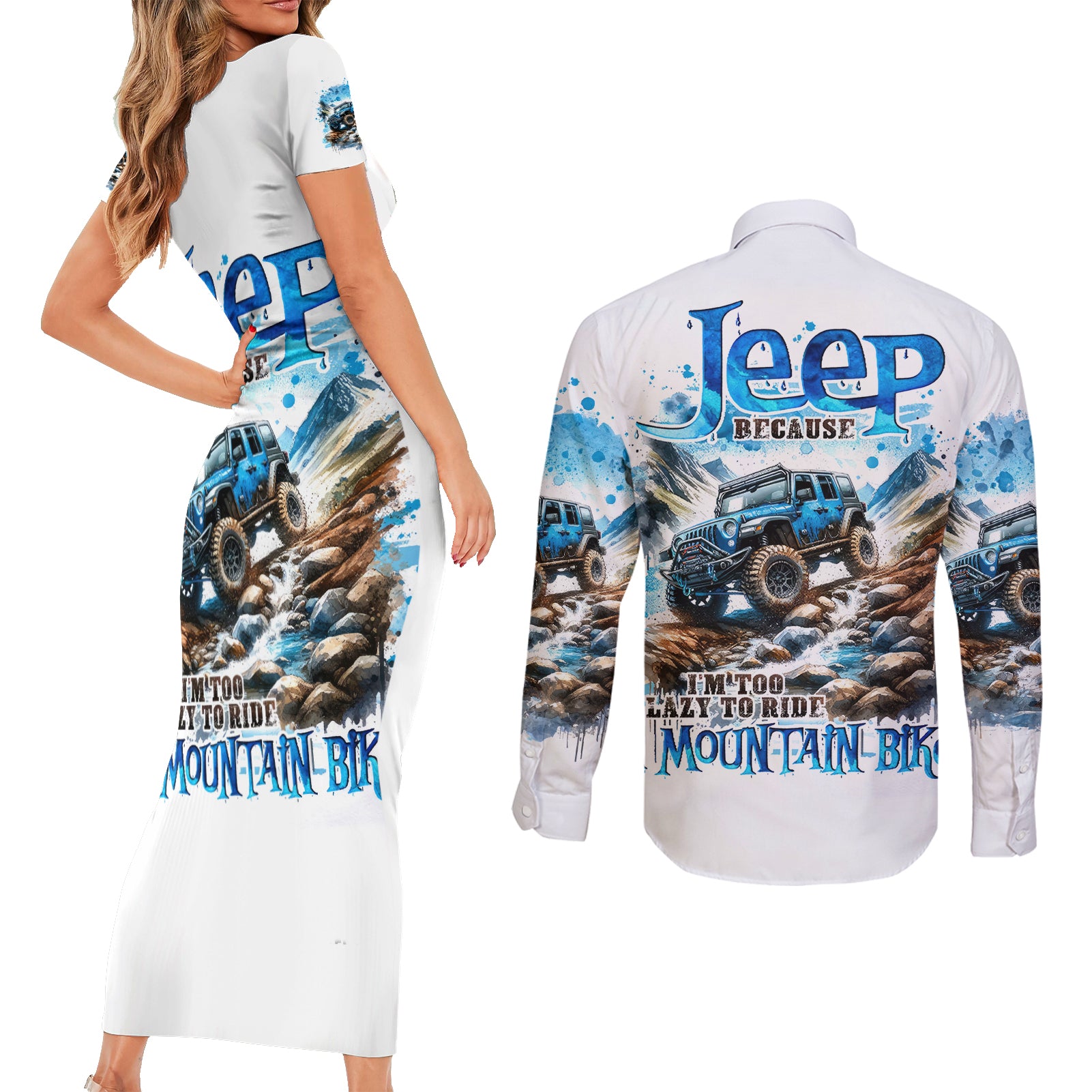 Mountain Jeep Couples Matching Short Sleeve Bodycon Dress and Long Sleeve Button Shirt Because I'm Too Lazy To Ride A Mountain Bike