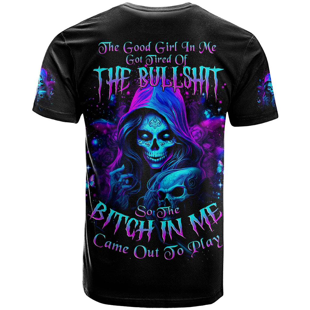 Witch Skull T Shirt The Good Girl In Me Got Tired Of The Bullshit